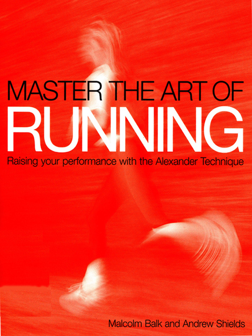 Title details for Master the Art of Running by Malcolm Balk - Available